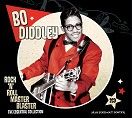Bo Diddley - Rock ’n’ Roll Master Blaster (2CD / Download)